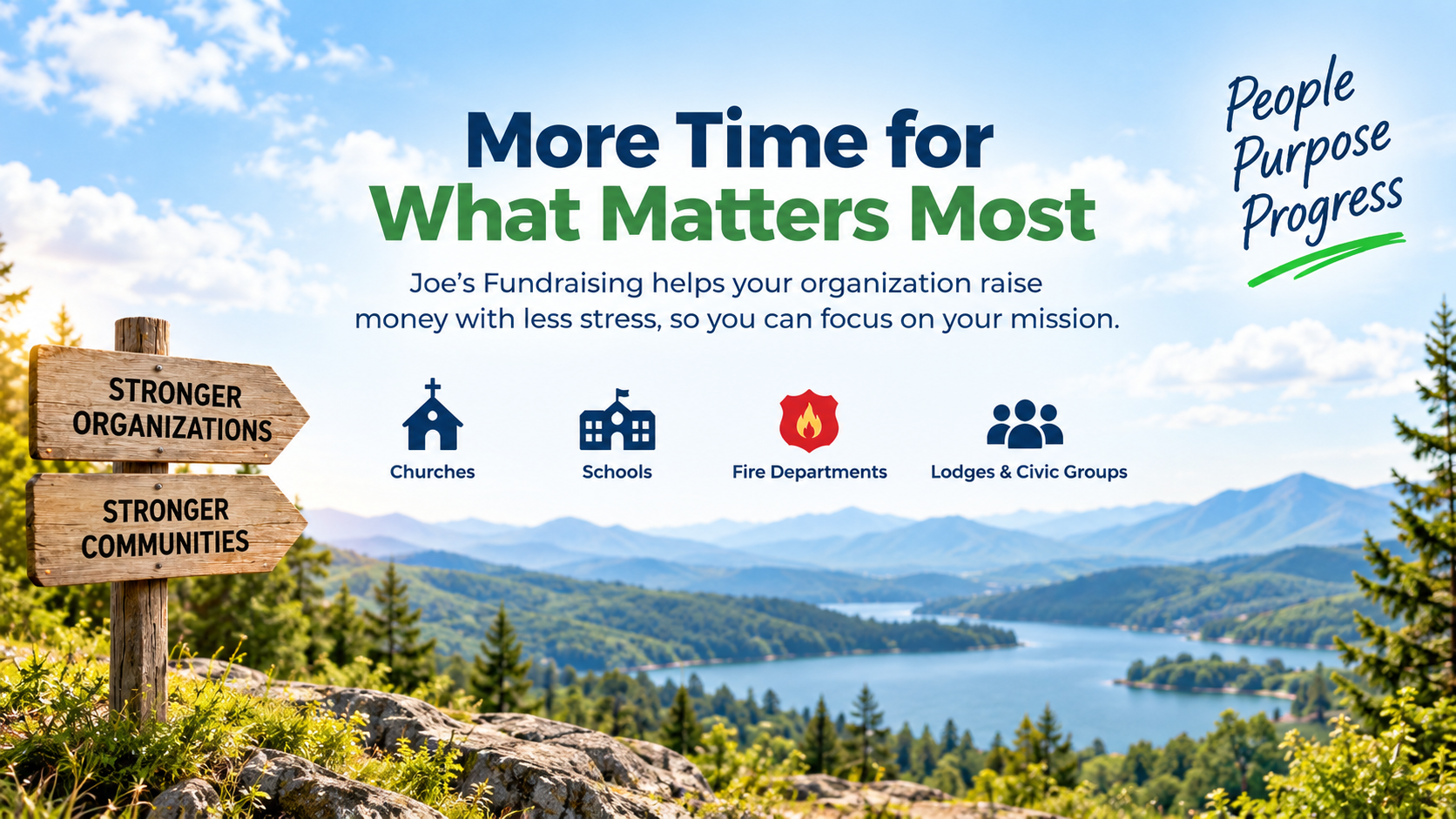 More time for what matters most: fundraising support for churches, schools, fire departments, lodges, and civic groups